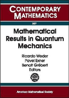 Mathematical Results in Quantum Mechanics(English, Paperback, unknown)