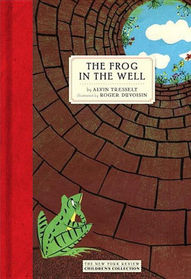 The Frog In The Well(English, Hardcover, Tresselt Alvin)