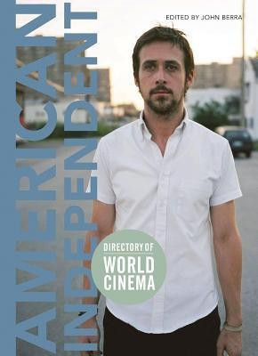 Directory of World Cinema: American Independent(English, Paperback, unknown)