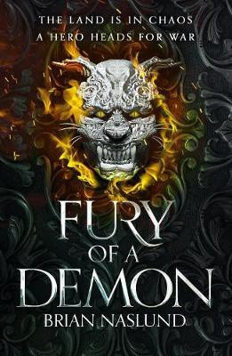 Fury of a Demon(English, Hardcover, Naslund Brian)