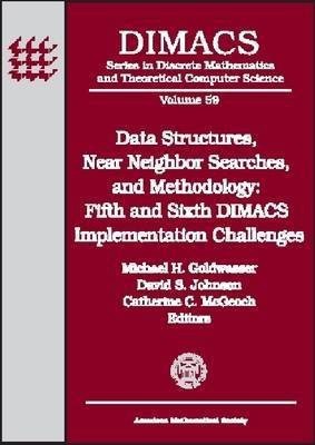 Data Structures, Near Neighbor Searches and Methodology(English, Hardcover, unknown)