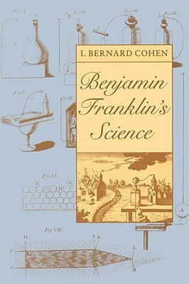 Benjamin Franklin's Science(English, Paperback, Cohen I. Bernard)