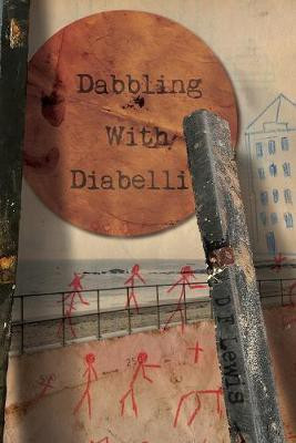 Dabbling with Diabelli(English, Paperback, Lewis D F)