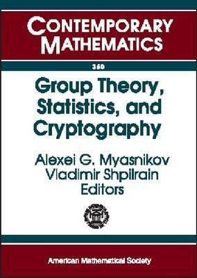Group Theory, Statistics, and Cryptography(English, Paperback, unknown)