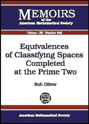 Equivalences of Classifying Spaces Completed at the Prime Two(English, Paperback, unknown)