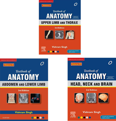 Textbook Of Anatomy: Upper Limb And Thorax, Vol 1 + Abdomen And Lower Limb, Vol 2 + Head, Neck And Brain, Vol 3(Paperback, Vishram Singh) Textbook Of Anatomy: Upper Limb And Thorax, Vol 1 + Abdomen And Lower Limb, Vol 2 + Head, Neck And Brain, Vol 3(Paperback, Vishram Singh)