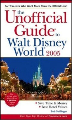 The Unofficial Guide to Walt Disney World 2005(English, Paperback, Menasha Ridge Press)