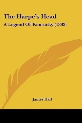 The Harpe's Head(English, Paperback, Hall James Professor)