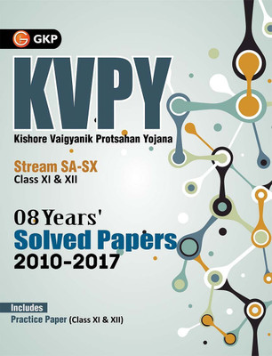 Kvpy 2018 Stream Sa & Sx (Class Xi & XII) 08 Years' Solved Papers 2010 - 2017  - Includes Practice Paper (Class XI & XII)(English, Paperback, unknown)