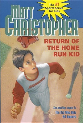 Return Of The Home Run Kid(English, Hardcover, Christopher Matt)