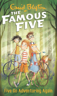 Famous Five: 2: Five Go Adventuring Again(English, Paperback, Blyton Enid)