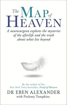 The Map of Heaven(English, Paperback, Alexander Eben Dr III)