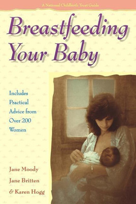 Breastfeeding Your Baby(English, Paperback, Britten Jane)