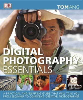 Digital Photography Essentials(English, Hardcover, Ang Tom)