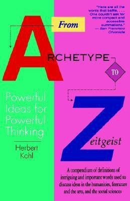 From Archetype To Zeitgeist(English, Hardcover, Kohl Herbert R)