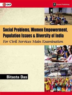 Social Problems, Women Empowerment, Population Issues and Diversity of India for Civil Services Main Examination by Bitasta Das 1 Edition(English, Paperback, unknown)