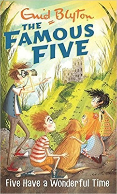 Famous Five: 11: Five Have A Wonderful Time  - Five Have a Wonderful Time(English, Paperback, Blyton Enid)