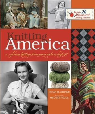 Knitting America(English, Paperback, Strawn Susan M.)