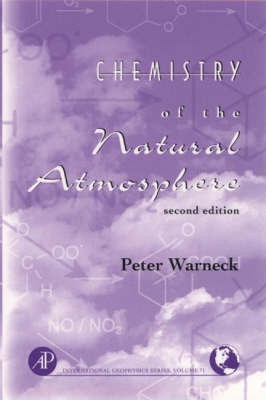 Chemistry of the Natural Atmosphere(English, Hardcover, Warneck Peter)