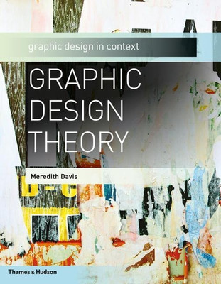 Graphic Design Theory(English, Paperback, Davis Meredith)