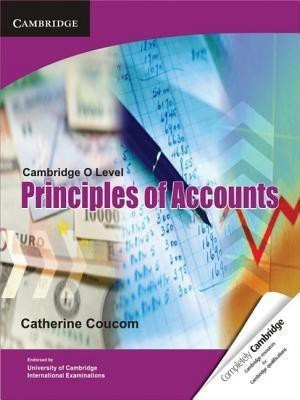 Cambridge O Level Principles of Accounts(English, Paperback, Coucom Catherine)