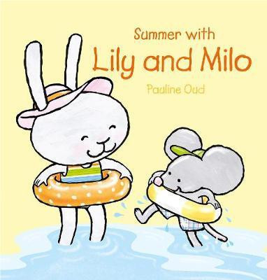 Summer with Lily and Milo(English, Hardcover, Oud Pauline)