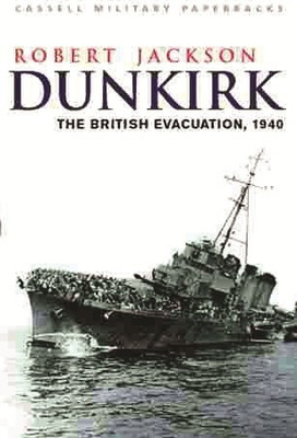 Dunkirk(English, Paperback, Jackson Robert)