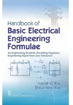 Handbook of Basic Electrical Engineering Formulae(English, Paperback, Rai Harish C.)