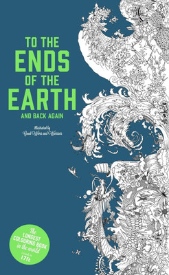 To the Ends of the Earth and Back Again(English, Paperback, unknown)