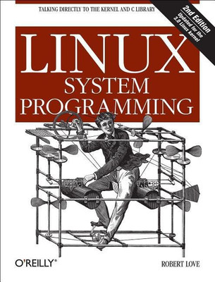 Linux System Programming(English, Paperback, Love Robert)