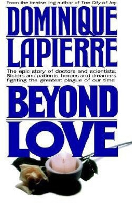 Beyond Love(English, Hardcover, Lapierre Dominique)