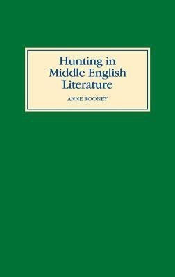 Hunting in Middle English Literature(English, Hardcover, Rooney Anne)