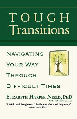 Tough Transitions(English, Paperback, Neeld Elizabeth Harper)