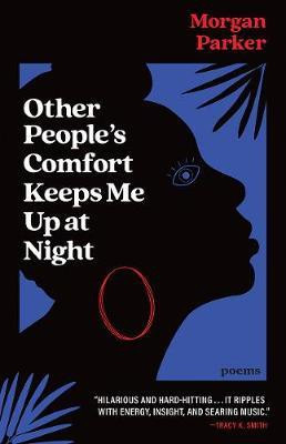 Other People's Comfort Keeps Me Up at Night(English, Paperback, Parker Morgan)