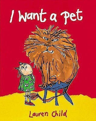 I Want a Pet(English, Paperback, Child Lauren)