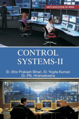 Control System-II(English, Paperback, Er. Shiv Prakash Bihari, Er. Yogita Kumari, Dr. P.N. Hrisheekesha)