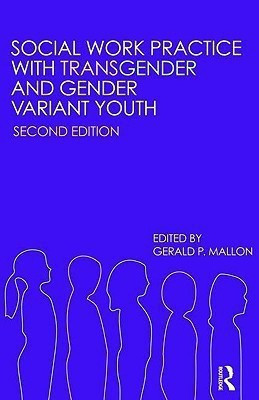 Social Work Practice with Transgender and Gender Variant Youth(English, Paperback, unknown)