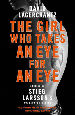 The Girl Who Takes an Eye for an Eye(English, Paperback, Lagercrantz David)