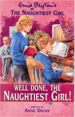 Naughtiest Girl: 8: Well Done, The Naughtiest Girl(English, Paperback, Blyton Enid)