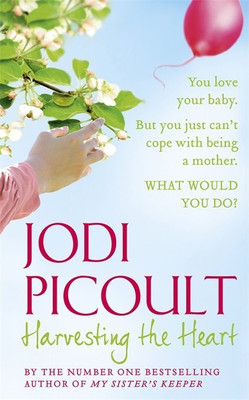 Harvesting the Heart(English, Paperback, Picoult Jodi)
