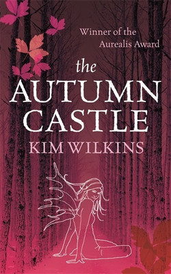 The Autumn Castle(English, Paperback, Wilkins Kim)