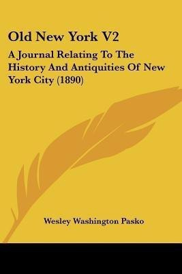 Old New York V2(English, Paperback, unknown)