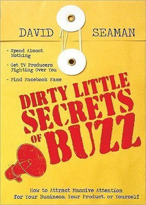 Dirty Little Secrets of Buzz(English, Paperback, Seaman David)