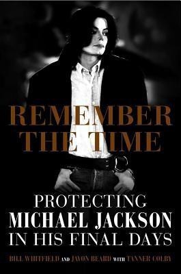 Remember the Time(English, Hardcover, Whitfield Bill)