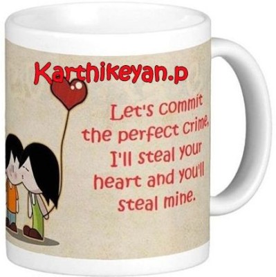 Exocticaa I Love You Karthikeyan.p Romantic Wish 94 Ceramic Coffee Mug(330 ml)