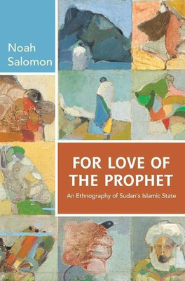 For Love of the Prophet(English, Paperback, Salomon Noah)