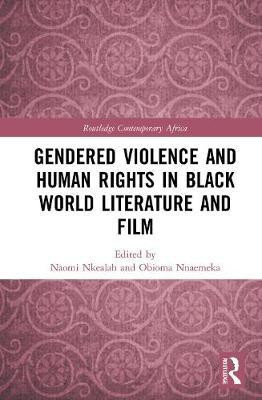 Gendered Violence and Human Rights in Black World Literature and Film(English, Hardcover, unknown)
