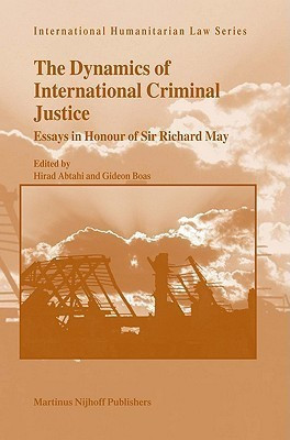 The Dynamics of International Criminal Justice(English, Hardcover, unknown)