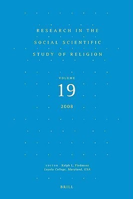 Research in the Social Scientific Study of Religion, Volume 19(English, Hardcover, Piedmont Ralph L.)