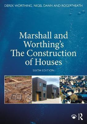 Marshall and Worthing's The Construction of Houses(English, Paperback, Worthing Derek)